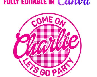 Come On "Your Text" Let's Go Party Canva Template, Custom Name Custom Text Princess Babe Girl Edit, Clipart, Png Cut File Cricut, Silhouette