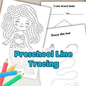 Op de afbeelding: Werkbladen voor het traceren van lijnen voor kleuters. Eén werkblad toont een omtrek van een zeemeermin, andere hebben vormen en een mier om te traceren. De titel "Preschool Line Tracing" is blauw en groen. Kleurpotloden staan linksonder.