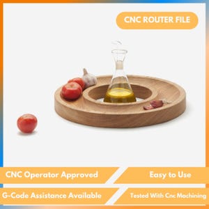 May include: A wooden serving tray with a spiral design, holding a glass oil bottle, tomatoes, and garlic. The bottle contains yellow oil. The text "CNC ROUTER FILE" is visible. Additional text includes "CNC Operator Approved" and "Easy to Use".