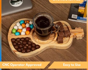 May include: A wooden guitar-shaped serving tray with compartments, holding a cup of coffee, chocolates, and colorful candies. The tray is on a wooden surface. Text on the image reads "CNC ROUTER FILE", "CNC Operator Approved", "Easy to Use", "G-Code Assistance Available", and "Tested With Cnc Machining."