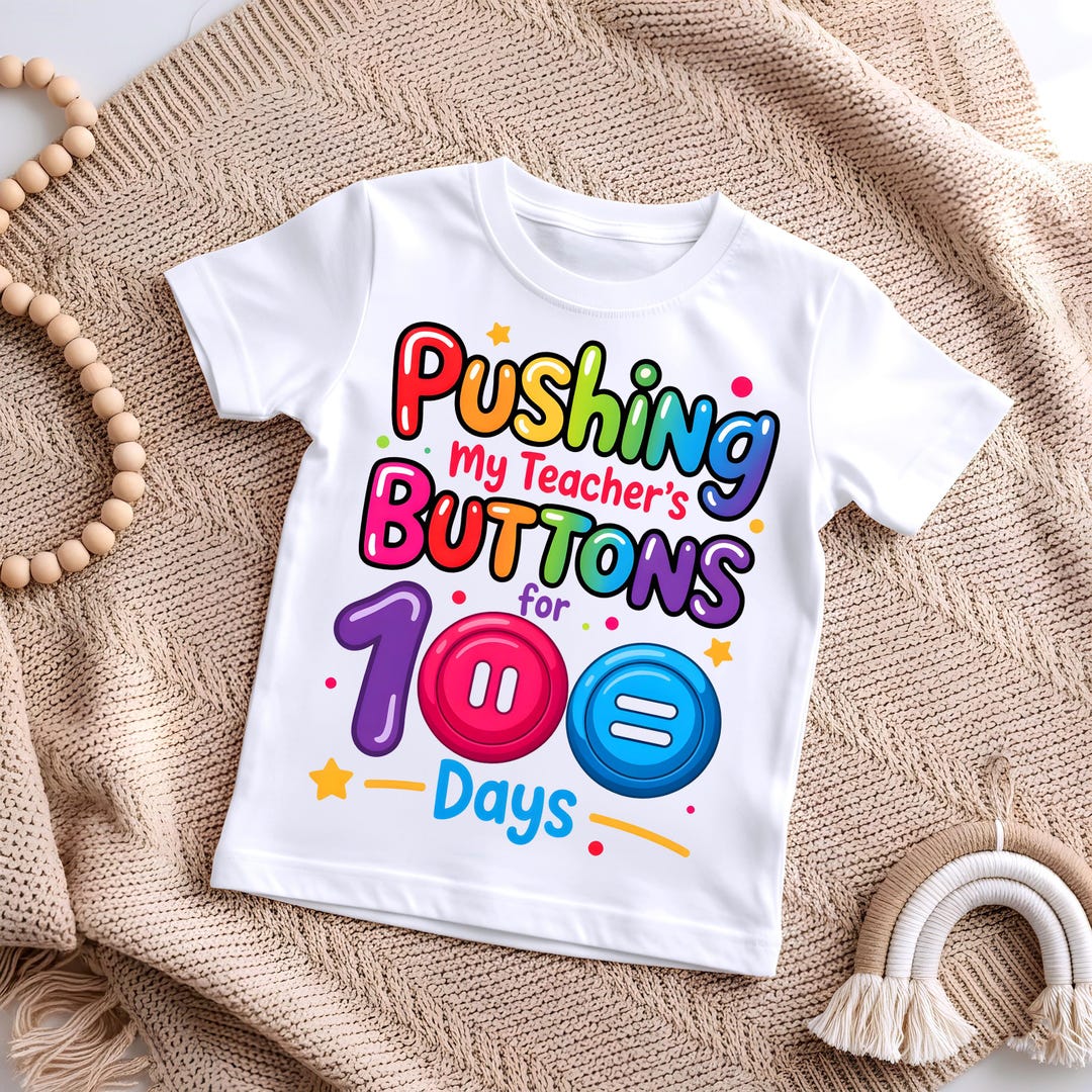 100 Days of School PNG: Teacher Buttons Design (digital Download) - Etsy