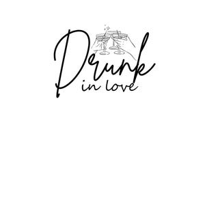 Drunk in Love - Schwarz - SVG Download