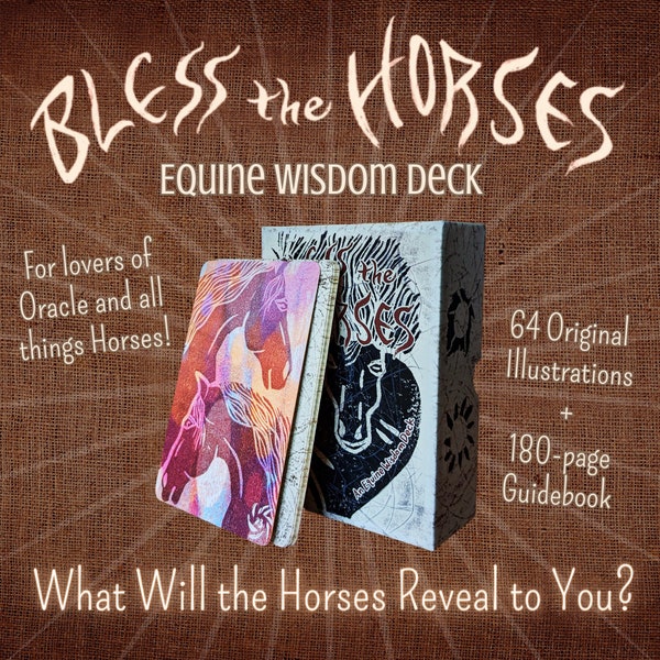 Bless the Horses - Equine Wisdom Deck