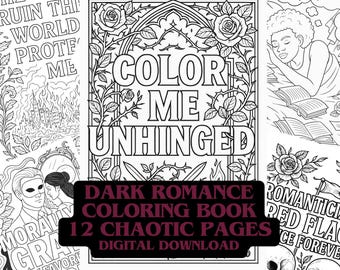 Color Me Unhinged | Dark Romance Coloring Book for Adults | Digital Download | Morally Gray Hero,  Booktok Villain Love Story, Printable