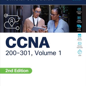 CCNA 200-301 Official Cert Guide, Volume 1 | Second Edition