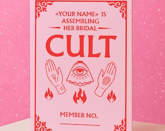 May include: A pink card with red text and illustrations. The text reads "<YOUR NAME> IS ASSEMBLING HER BRIDAL CULT" with illustrations of hands, an eye, and flames. The bottom of the card has a line for a member number.
