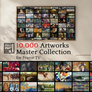 10000+ Samsung Frame TV Art Master Collection | LG Gallery TV Digital Art | 4k Mega Bundle, Abstract, Impressionist, Renaissance and More