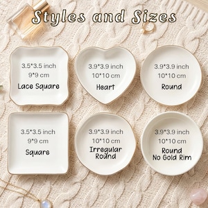 May include: Six white ceramic trinket dishes labeled Styles and Sizes. The Lace Square, Heart, Round, Square, Irregular Round, and Round No Gold Rim dishes are shown with dimensions in inches and centimeters, ranging from 3.5 by 3.5 to 3.9 by 3.9 inches.