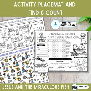 May include: A printable activity placemat with the text "ACTIVITY PLACEMAT AND FIND & COUNT" at the top. The placemat features the text "JESUS AND THE MIRACULOUS FISH" and includes coloring and counting activities, a word search, and a maze.