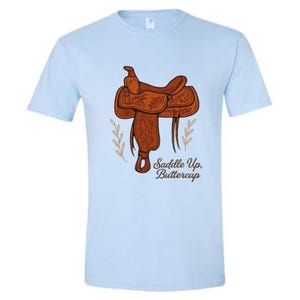 Unisex T-shirt - Saddle Up Buttercup