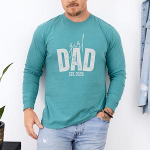 Girl Dad Est Year Shirt, Matching Dad & Daughter Shirt,Fathers Day Gifts from Daughter,New Dad Gift,Dad of Girls Tee,Birthday Gift for Daddy