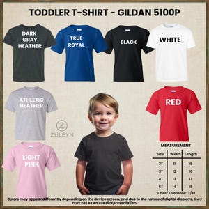 May include: A collection of Gildan 5100P toddler t-shirts in dark gray heather, true royal, black, white, athletic heather, light pink, and red. A size chart displays width and length measurements in inches for sizes 2T through 5T.