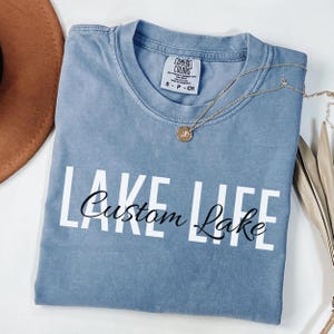 Custom Lake Life Shirt, Personalized Lake Tshirt, Lake House Gift, Lake Lover Shirt, Lake Camping Tshirt, Lake Vacation Tee, Summer Shirt