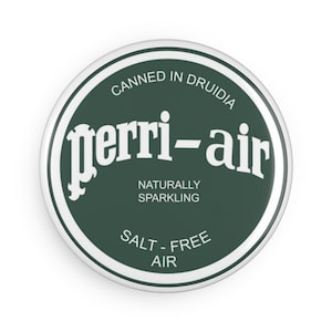 Spaceballs Perri-Air Logo Button Magnet Canned in Druidia, Salt-Free Air