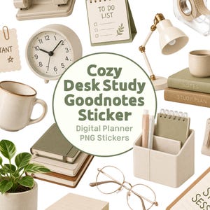 May include: A collection of digital planner stickers featuring a desk lamp, analog clock, notebooks, a mug, a plant, a pen holder with pens, and glasses. The central text reads Cozy Desk Study Goodnotes Sticker Digital Planner PNG Stickers.