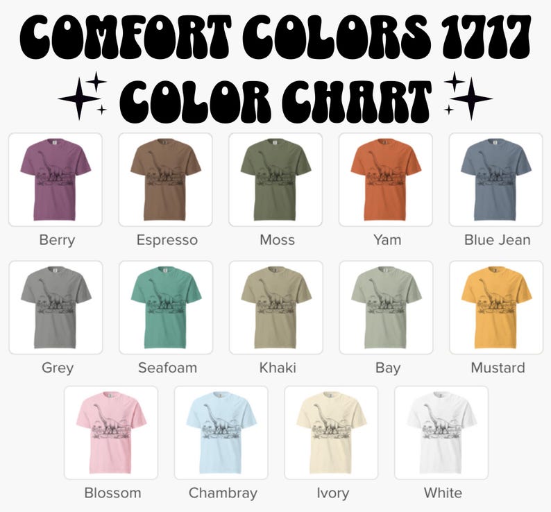 Pu&ograve; includere: Una tabella colori mostra t-shirt in vari colori, tra cui Berry, Espresso, Moss, Yam, Blue Jean, Grey, Seafoam, Khaki, Bay, Mustard, Blossom, Chambray, Ivory e White. Il testo "COMFORT COLORS 1717 COLOR CHART" &egrave; in alto.