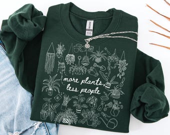 More Plants Less People Sweatshirt, Gardening Doodle Crewneck, Plant Lover Sweater, Houseplant Shirt, Gift for Gardener, Plant Mom Crewneck