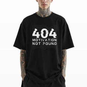 Funny Programmer Shirt – 404 Motivation Not Found Unisex T-Shirt | Tech Gift for Coders | Gildan 5000 | Sarcastic Developer Shirt