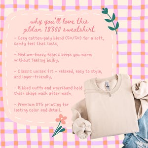 May include: A beige crewneck sweatshirt with ribbed cuffs and waistband, displayed against a pink background with a pink and orange grid pattern. The text reads: why you'll love this gildan 18000 sweatshirt, detailing a 50/50 cotton-poly blend fabric.