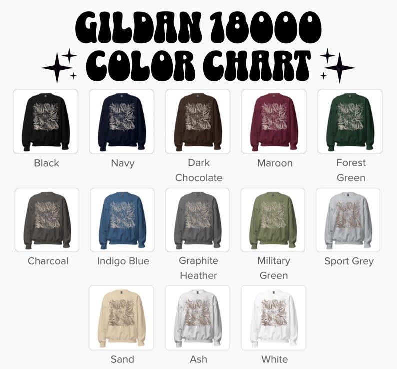 Puede incluir: Una carta de colores para sudaderas Gildan 18000, que muestra varios colores como negro, azul marino y granate. Cada sudadera muestra un dise&ntilde;o floral. El texto "GILDAN 18000 COLOR CHART" est&aacute; en la parte superior.