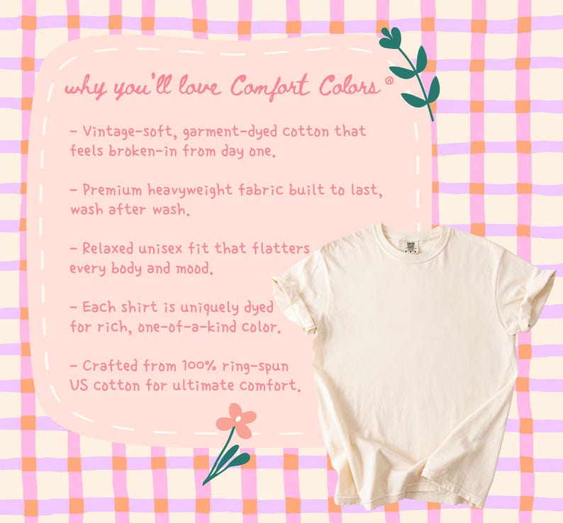 May include: A plain off-white short-sleeve t-shirt displayed against a pink and orange checkered background. The image includes text describing Comfort Colors features: vintage-soft garment-dyed cotton, heavyweight fabric, and ring-spun US cotton.