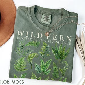 Wild Fern Botanical Shirt Comfort Colors®, Forestcore Tee, Plant Lover Gift, Cottagecore Shirt, Nature Aesthetic Shirt, Wildflower Tee S-4XL