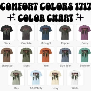 May include: A Comfort Colors 1717 color chart featuring fourteen t-shirts in various shades including black, graphite, midnight, pepper, berry, espresso, moss, yam, blue jean, seafoam, bay, chambray, ivory, and white, each with a Philodendron graphic.