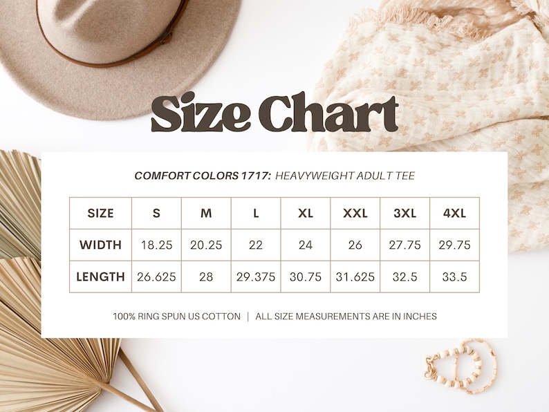 May include: A size chart for a Comfort Colors 1717 heavyweight adult tee, displaying width and length measurements in inches for sizes S through 4XL. The text specifies 100% ring spun US cotton and notes that all measurements are in inches.