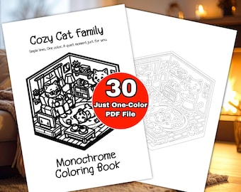 Cozy Cat Family Monochrome Coloring Book PDF - 30 One Color, Cute Isometric Cat Home Scenes, Stress Relief Adult teens