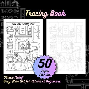 Stay Cozy Tracing Book PDF - 50 Printable Adult Easy Drawing Practice, Stress Relief Workbook Activity