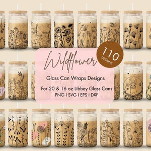Wildflower Glass Can Wrap SVG Bundle: 110 Floral Designs (Digital Download)