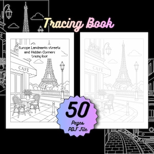 May include: A digital tracing book containing 50 pages of line art illustrations. The cover features the text "Tracing Book" and "Europe Landmarks streets and Hidden Corners tracing book" alongside a scene of a Parisian cafe and the Eiffel Tower.