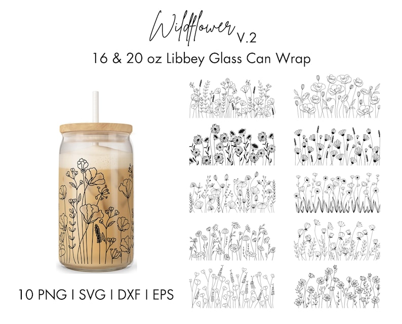 Wildflower Libbey glass can wrap PNG SVG DXF EPS bundle for 16 oz and 20 oz tumbler sublimation, hand-drawn flower line art, wild flower wrap template, floral tumbler design, aesthetic black and white glass can design, boho botanical can wrap, commercial use, instant download, summer flower can glass design, minimalist wildflower tumbler art, floral SVG for Cricut and Silhouette, transparent background PNG for craft projects, digital flower wrap for iced coffee cup. libby jar sublimation