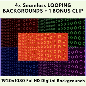 May include: Digital backgrounds with geometric patterns in red, orange, green, purple, and blue. The image includes the text "4x Seamless Looping Backgrounds + 1 Bonus Clip" and "1920x1080 Ful HD Digital Backgrounds".