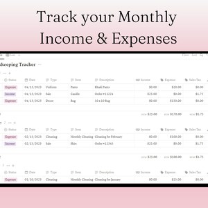 May include: A digital bookkeeping tracker displaying monthly income and expenses. The spreadsheet shows categories like income, expense, and sales tax, with item descriptions and dates. The text at the top reads "Track your Monthly Income & Expenses."