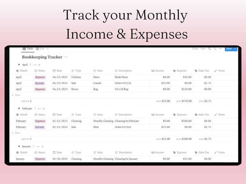 May include: A digital bookkeeping tracker displaying monthly income and expenses. The spreadsheet shows categories like income, expense, and sales tax, with item descriptions and dates. The text at the top reads "Track your Monthly Income & Expenses."