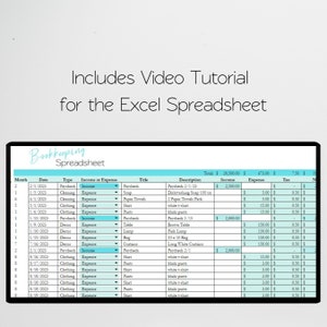 May include: A spreadsheet with a blue and white color scheme. The spreadsheet is titled "Bookkeeping Spreadsheet" and includes columns for month, date, type, income or expense, title, description, total, income, expense, tax, and notes. The spreadsheet is used to track income and expenses.