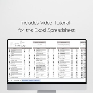 May include: A computer monitor displaying a digital moving box inventory checklist spreadsheet. The screen shows columns for box contents, fragile status, and arrival status, with text reading Includes Video Tutorial for the Excel Spreadsheet.