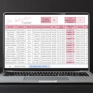 May include: A laptop screen displays a job application tracker spreadsheet. The spreadsheet includes columns for job title, employer, job location, description, pay, and application status. The tracker shows 10 jobs applied for and 7 in progress.