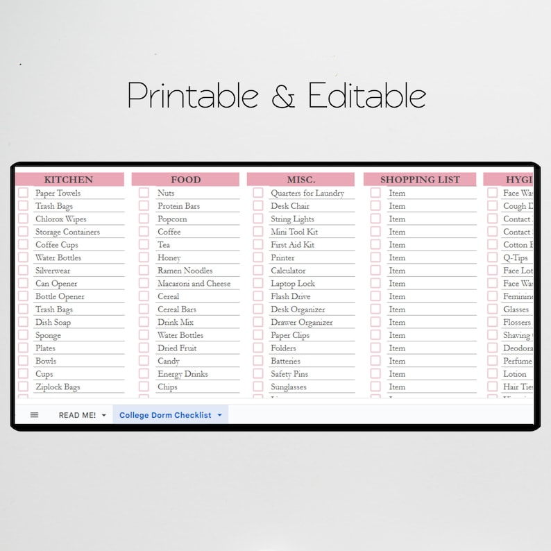 May include: A printable checklist for college dorm essentials, organized into categories: Kitchen, Food, Misc., Shopping List, and Hygiene. Each category has a list of items to pack, with checkboxes next to each item.
