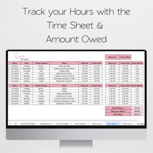 May include: A computer screen displays a time sheet template with the title "Time Sheet & Amount Owed." The sheet includes columns for date, client name, task, time in/out, and total hours, with a total pay calculation.