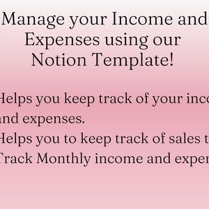 May include: A pink gradient background with white text promoting a Notion template. The text reads: "Manage your Income and Expenses using our Notion Template!" Bullet points highlight features like income and expense tracking and sales tax management.