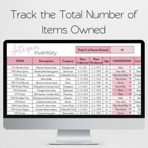 May include: A computer screen displays an "Antiques Inventory" spreadsheet. The pink-themed spreadsheet lists items like a rookie card, silver spoon, and vinyl record, with details on category, date collected, and condition.