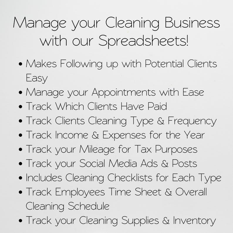 May include: White background with black text promoting spreadsheets for cleaning businesses. The text reads "Manage your Cleaning Business with our Spreadsheets!" and lists features like tracking clients, income, and supplies.