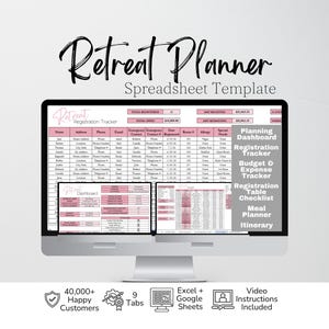 May include: A computer monitor displaying a Retreat Planner Spreadsheet Template with pink and white tables. Text includes Retreat Planner, Registration Tracker, Planning Dashboard, Budget & Expense Tracker, Registration Table, Checklist, Meal Planner, Itinerary.