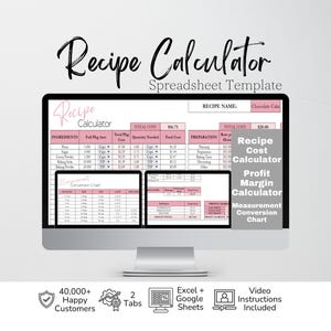 May include: A digital recipe calculator spreadsheet template displayed on a computer monitor. The interface features columns for ingredients, costs, and preparation time, with text including Recipe Calculator, Recipe Cost Calculator, Profit Margin Calculator, and Measurement Conversion Chart.
