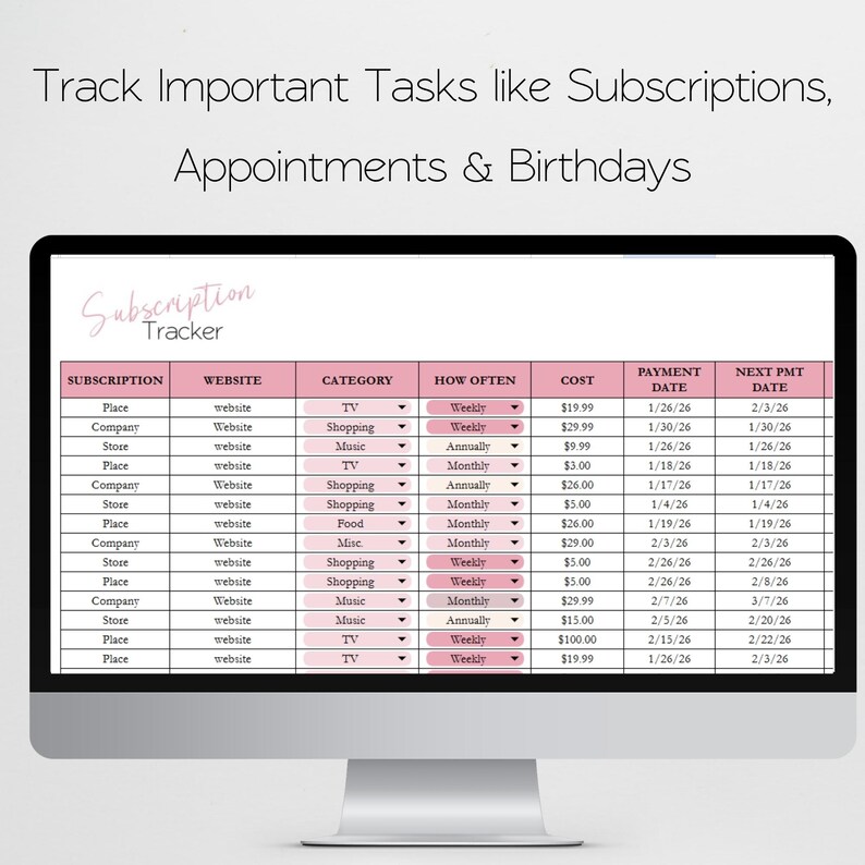 May include: A computer monitor displaying a digital subscription tracker spreadsheet with pink headers. The text reads: Track Important Tasks like Subscriptions, Appointments & Birthdays. The table includes columns for subscription, website, category, frequency, cost, and dates.