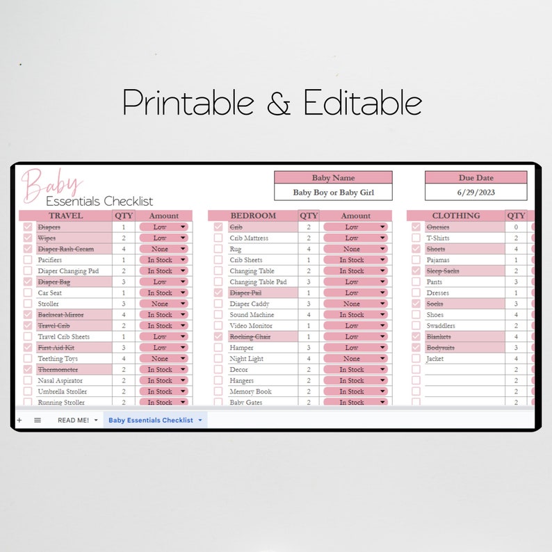 May include: A printable checklist for baby essentials, with categories for travel, bedroom, and clothing. The checklist includes items like diapers, wipes, crib, changing table, onesies, and pajamas. The checklist is pink and white with a pink border.