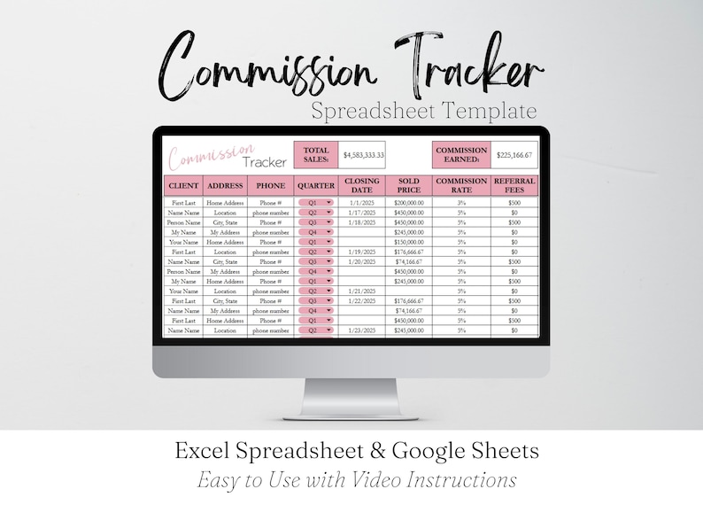 May include: A computer monitor shows a spreadsheet template labelled "Commission Tracker." The spreadsheet includes columns for client details, sales figures, and commission calculations. The text at the bottom reads "Excel Spreadsheet & Google Sheets Easy to Use with Video Instructions."