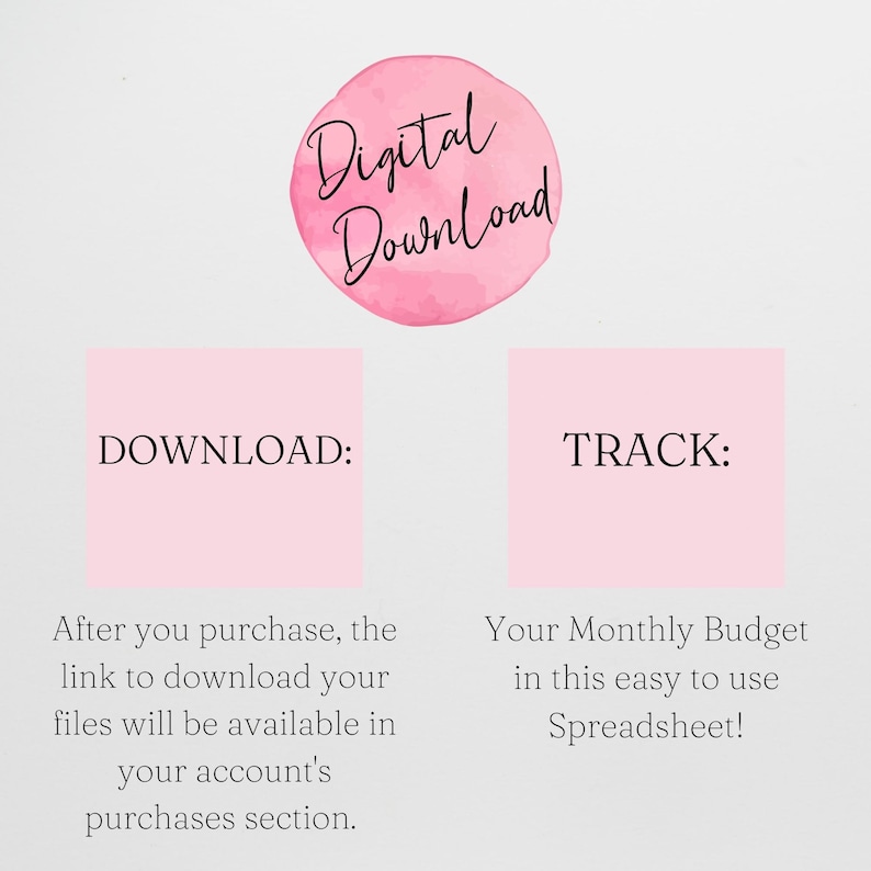 Puede incluir: Gr&aacute;fico de descarga digital con un c&iacute;rculo rosa acuarela que dice "Digital Download". Debajo hay dos rect&aacute;ngulos rosas con las palabras "DOWNLOAD:" y "TRACK:" en texto negro. El texto describe c&oacute;mo descargar y realizar un seguimiento de un presupuesto mensual.